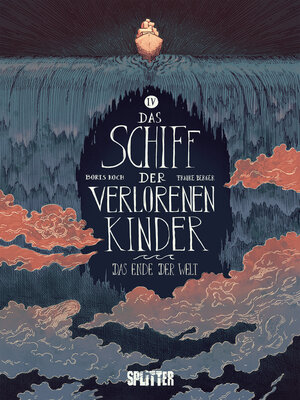 cover image of Das Schiff der verlorenen Kinder. Band 4